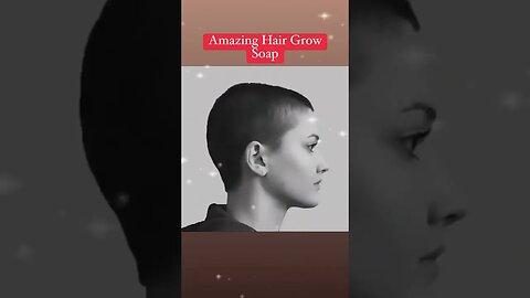 Amazing Hair Grow Soap.