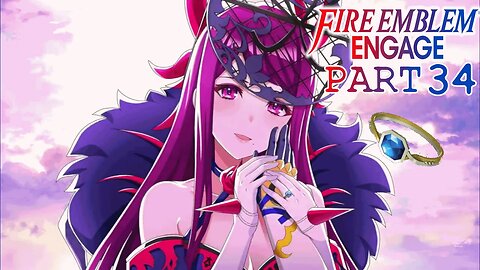 The Pact Ring | Fire Emblem Engage| Part 34