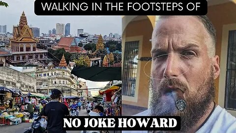 Walking In The Footsteps Of No Joke Howard | Phnom Penh Riverside 🇰🇭