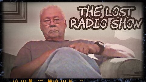 The Lost Radio Show