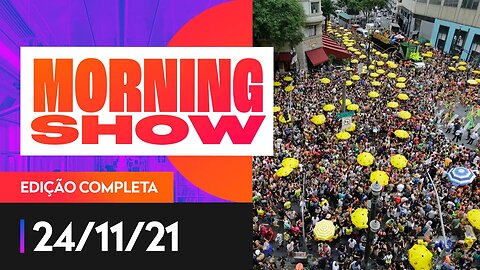 CIDADES DE SP CANCELAM CARNAVAL - MORNING SHOW - 24/11/21