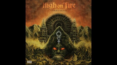 High On Fire - Luminiferous