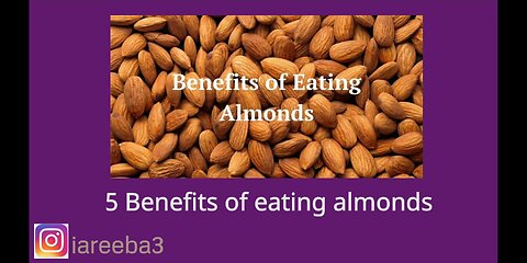 Benefits of eating almonds