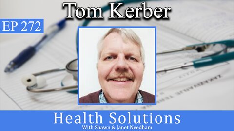 EP 272: Tom Kerber discussing Illumacell and SunPowerLED.com with Shawn Needham RPh of MLRX WA