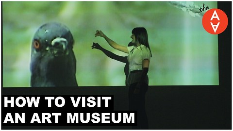 How to Visit an Art Museum