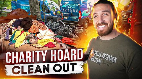 Charity Hoard Clean Out