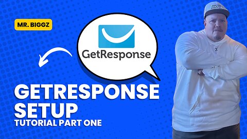 Get Response Tutorial Part One - The Set Up