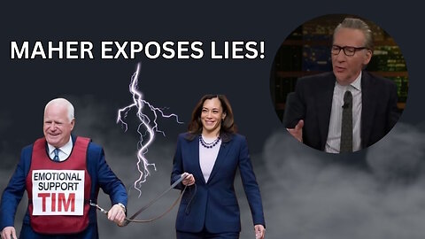 Bill Maher EXPOSES Kamala Harris & Tim Walz's Lies