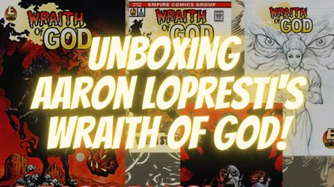 Aaron Lopresti’s Wraith of God unboxing!