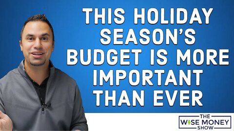 Why This Holiday Season's Budget Is More Important