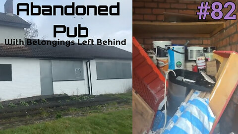 Abandoned Pub With Belongings Left Behind |Abandoned Places UK|