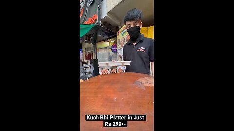 kuch bhi platter Delhi Street food