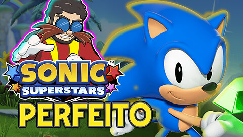 SONIC SUPERSTARS - OS NOVOS PODERES da TURMA do SONIC