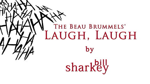 Laugh, Laugh - Beau Brummels, The (cover-live by Bill Sharkey)