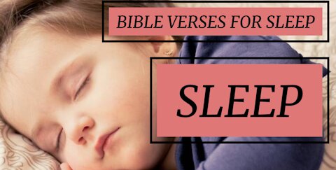 BIBLE VERSES FOR SLEEP 6// SLEEP BIBLE VERSES