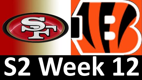 Madden Nfl 23 49ers Vs Bengals Simulation Franchise S2 W12