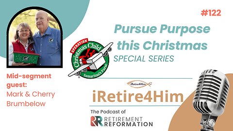 122: Pursue Purpose this Christmas