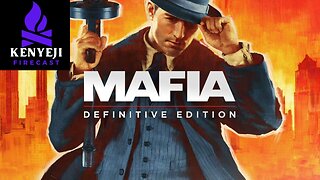 Mafia Definitive Edition Playthrough #2 (DK_Mach22)