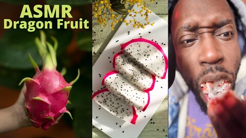 ASMR | Dragon Fruit