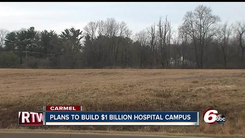 Plans submitted to build $1 billion medical campus in Carmel