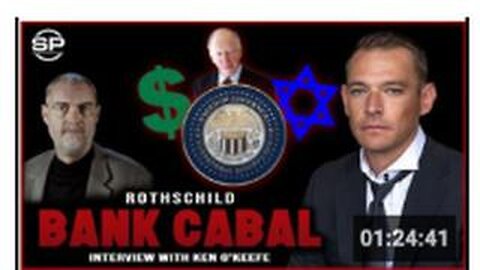 U.S. Citizens ENSLAVED By Rothschild Bankers, Ken O'Keefe RAILS Against SATANIC Global Cabal