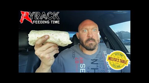 Ryback Feeding Time: Melita’s Table Dos Monster Jack Asada Burritos