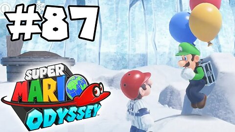 Super Mario Odyssey 100% Walkthrough Part 87: Chilly Luigi