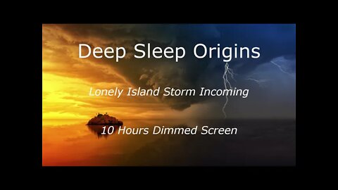 Lonely Island in a Storm 10 Hours Dimmed Screen