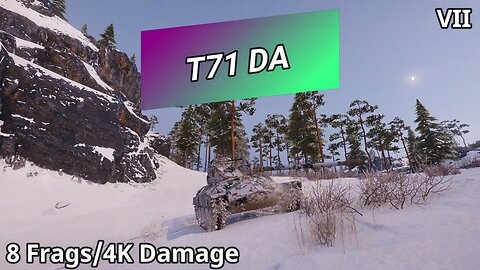 T71 DA (8 Frags/4K Damage) | World of Tanks