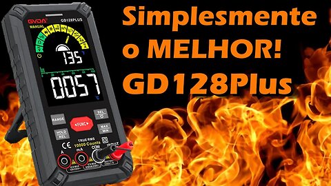 GD128Plus o melhor multímetro inteligente. GVDA surpreende. Não compre outro sem conhecer este.