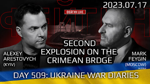 Day 509: Second Explosion on the Crimean Bridge