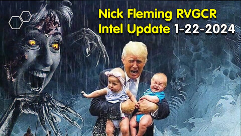 Nick Fleming RVGCR Intel Update January 22, 2024