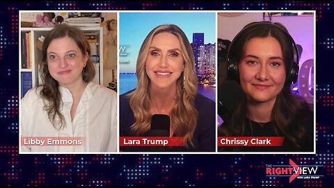 Lara Trump, Chrissy Clark, Libby Emmons