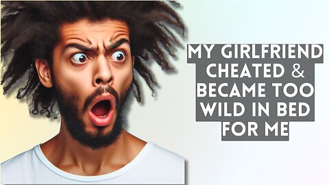 I knew my wife was cheating after She Asked for shocking sexual acts during sex, and I was right