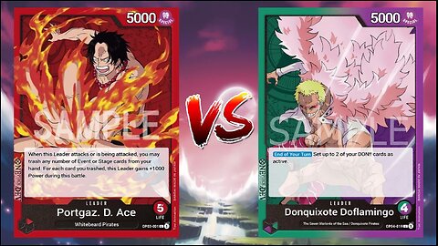 One Piece TCG Fire Fist Ace VS OP4 Donquixote Doflamingo!!