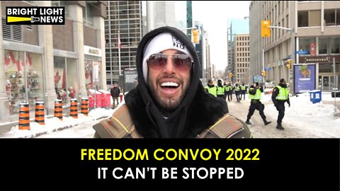 Freedom Convoy 2022 Can't Be Stopped - Chris Sky