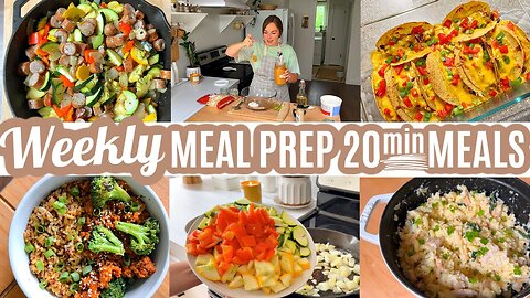 WEEKLY MEAL PREP 20-MINUTE MEALS - PREP ONCE, EAT ALL WEEK!