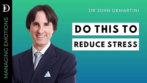 7 Steps to Manage Stress | Dr John Demartini