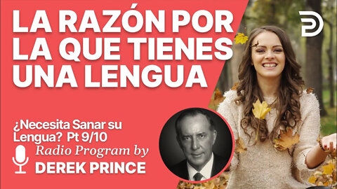 ¿Necesita Sanar su Lengua? 9 de 1 - La Razón por lo que Tienes una Lengua