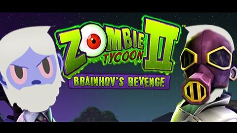 Vai jogar isso?? - Zombie Tycoon 2: Brainhov's Revenge