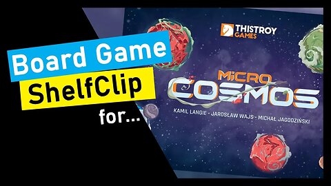 🌱ShelfClips: Micro Cosmos (Short Board Game Preview)