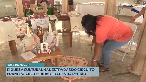 Vale do Mucuri: Riqueza Cultural nas Estradas do Circuito Franciscano de 2 Cidades da Região.