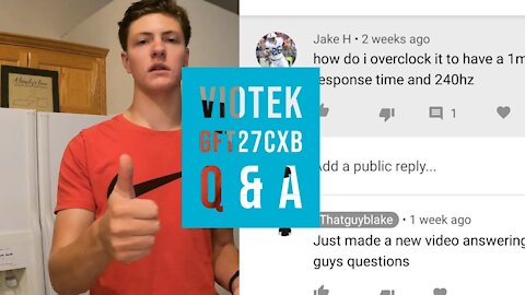 Viotek GFT27CXB Q&A (Watch to have questions answered)