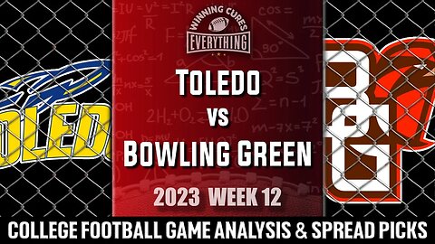 Toledo vs Bowling Green Picks & Prediction Against the Spread 2023 College Football Analysis