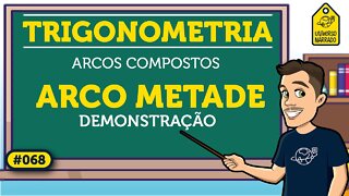 Arco Metade: Exemplo | Trigonometria