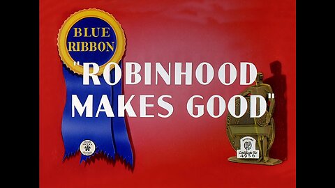 Warner Bros - Robin Hood Makes Good (1939)