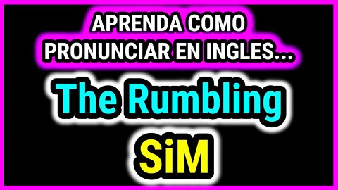 The Rumbling | SiM | Como hablar cantar con pronunciacion en ingles traducida español