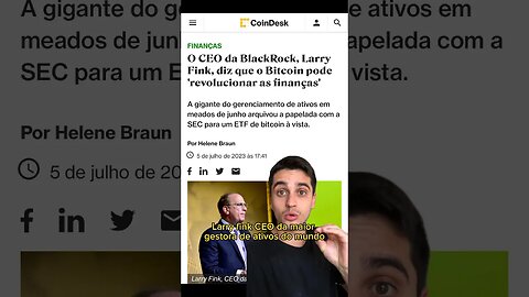 Larry Fink CEO da maior gestora financeira do mundo!!! #bitcoin #btc #binance #sec #finanças #b3