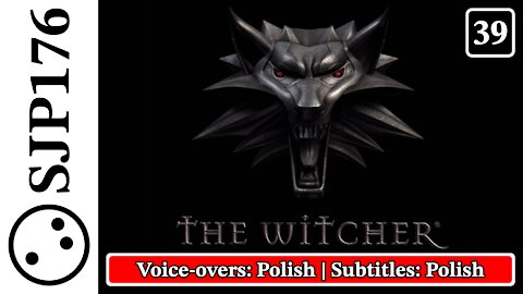 The Witcher: Enhanced Edition—Uncut No-Commentary First-Time Playthrough—Part 39