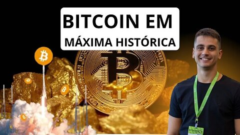 BITCOIN MÁXIMA HISTÓRICA EM VÁRIOS PAÍSES!!!!